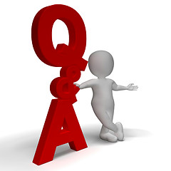 Image showing Question and Answer Q&A Sign And 3d Character Is Symbol For Supp