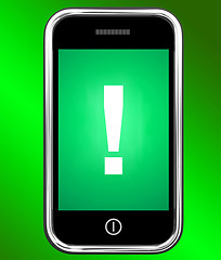 Image showing Exclamation Mark On Phone Shows Attention Warning