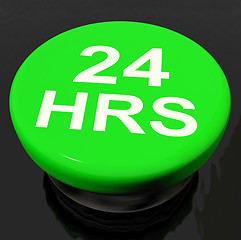 Image showing Twenty Four Hours Button Shows Open 24 hours