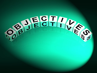 Image showing Objectives Dice Show Motivation Aims and Goals