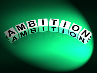 Image showing Ambition Dice Show Targets Ambitions and Aspiration