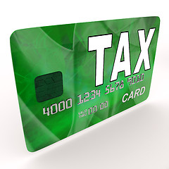 Image showing Tax On Credit Debit Card Shows Taxes Return IRS