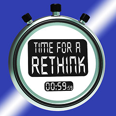 Image showing Time For A Rethink Means Change Strategy