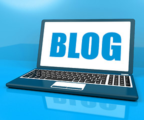Image showing Blog On Laptop Shows Blogging Or Weblog Website