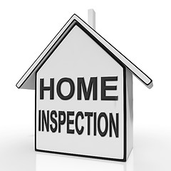 Image showing Home Inspection House Means Assessing And Inspecting Property