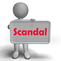 Image showing Scandal Sign Means Scandalous Act Or Disgrace