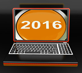 Image showing Two Thousand And Sixteen On Laptop Shows New Year 2016