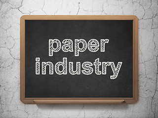 Image showing Manufacuring concept: Paper Industry on chalkboard background