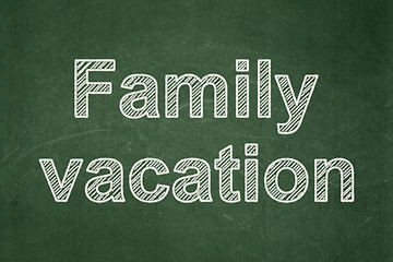 Image showing Vacation concept: Family Vacation on chalkboard background