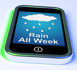 Image showing Rain All Week On Phone Shows Wet  Miserable Weather