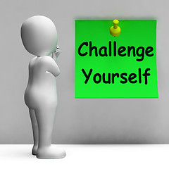 Image showing Challenge Yourself Note Means Be Determined And Motivated