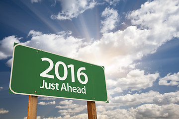 Image showing 2016 Just Ahead Green Road Sign Against Clouds