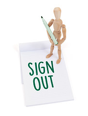 Image showing Wooden mannequin writing - Sign out