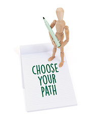 Image showing Wooden mannequin writing - Choose your path