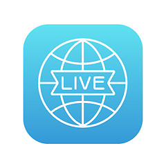 Image showing Globe with live sign line icon.