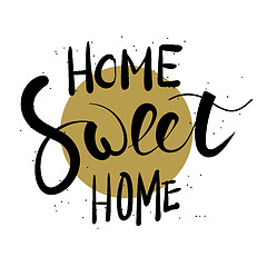 Image showing Home sweet home hand lettering.