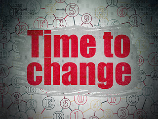 Image showing Time concept: Time to Change on Digital Paper background