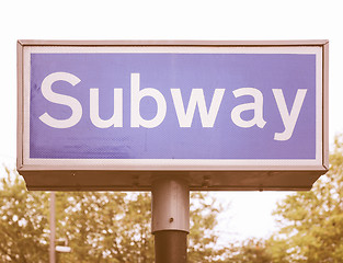 Image showing  Subway sign vintage