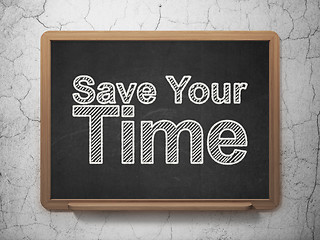 Image showing Time concept: Save Your Time on chalkboard background