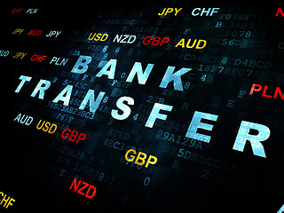 Image showing Banking concept: Bank Transfer on Digital background