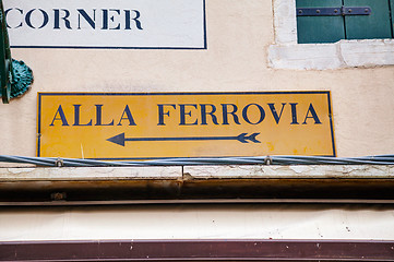 Image showing Alla Ferrovia direction sign in Venice