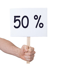 Image showing Sale - Hand holding sigh that says 50%