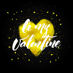 Image showing Be my Valentine hand lettering.