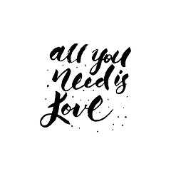 Image showing All you need is love lettering