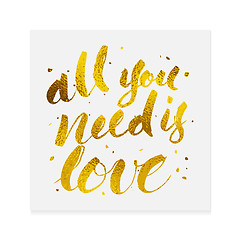 Image showing All you need is love