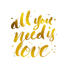 Image showing All you need is love