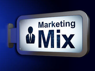 Image showing Marketing concept: Marketing Mix and Business Man on billboard background