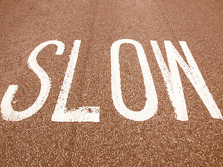 Image showing  Slow sign vintage