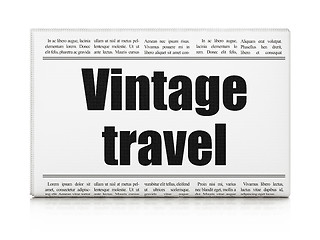 Image showing Vacation concept: newspaper headline Vintage Travel