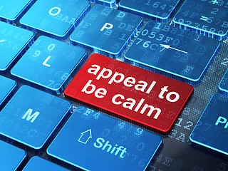 Image showing Politics concept: Appeal To Be Calm on computer keyboard background