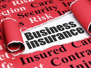 Image showing Insurance concept: black text Business Insurance under the piece of  torn paper