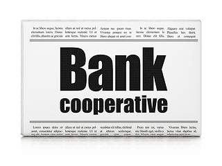 Image showing Money concept: newspaper headline Bank Cooperative