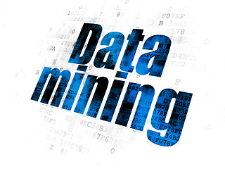 Image showing Information concept: Data Mining on Digital background