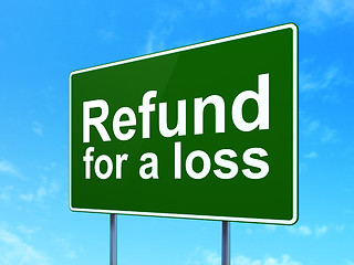 Image showing Insurance concept: Refund For A Loss on road sign background