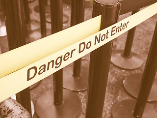 Image showing  Danger do not enter sign vintage