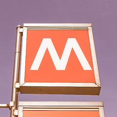 Image showing  Metro sign vintage