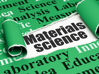 Image showing Science concept: black text Materials Science under the piece of  torn paper