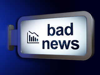 Image showing News concept: Bad News and Decline Graph on billboard background