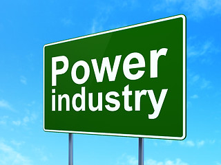 Image showing Manufacuring concept: Power Industry on road sign background