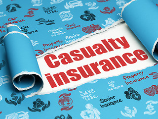 Image showing Insurance concept: red text Casualty Insurance under the piece of  torn paper