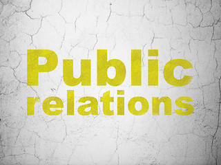 Image showing Advertising concept: Public Relations on wall background