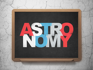 Image showing Science concept: Astronomy on School Board background