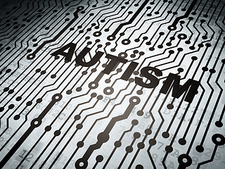 Image showing Medicine concept: circuit board with Autism