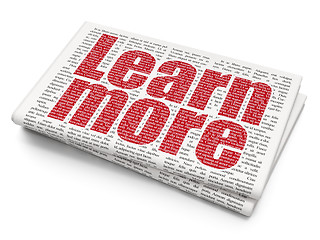 Image showing Learning concept: Learn More on Newspaper background