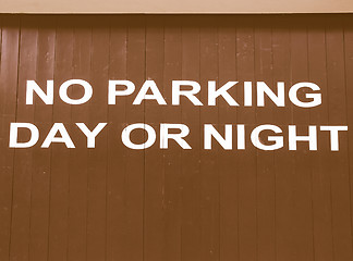 Image showing  No parking sign vintage