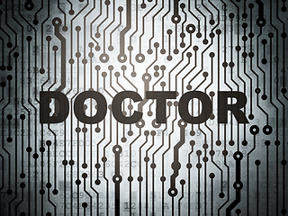 Image showing Healthcare concept: circuit board with Doctor